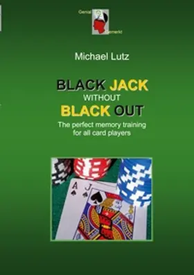 Lutz |  Black Jack Without Black Out | Buch |  Sack Fachmedien