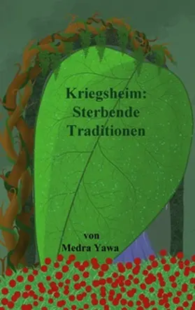 Yawa |  Kriegsheim: | Buch |  Sack Fachmedien