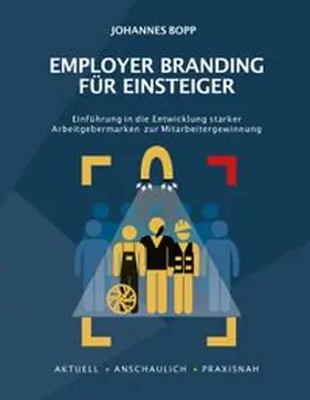 Bopp / Isau |  Employer Branding für Einsteiger | Buch |  Sack Fachmedien