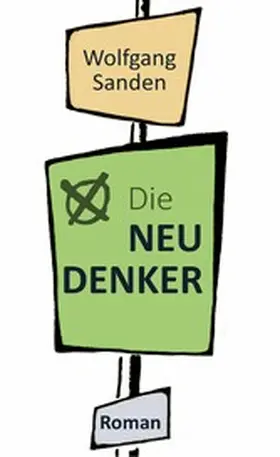 Sanden |  Die Neudenker | eBook | Sack Fachmedien