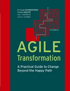 Schmiedinger / Rasche / Thonfeld |  Agile Transformation | eBook | Sack Fachmedien