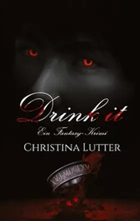 Lutter |  Drink it | eBook | Sack Fachmedien