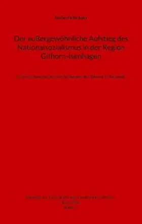 Felleckner |  Der außergewöhnliche Aufstieg des Nationalsozialismus in der Region Gifhorn-Isenhagen | eBook | Sack Fachmedien