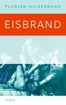 Hildebrand |  Eisbrand | eBook | Sack Fachmedien
