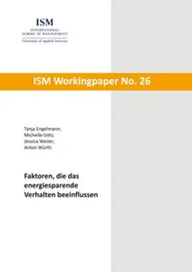 Engelmann / Götz / Weiler |  Faktoren, die das energiesparende Verhalten beeinflussen | Buch |  Sack Fachmedien