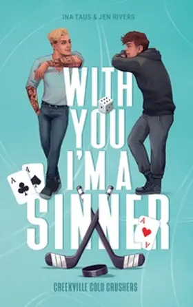 Taus / Rivers |  With you I'm a Sinner | Buch |  Sack Fachmedien