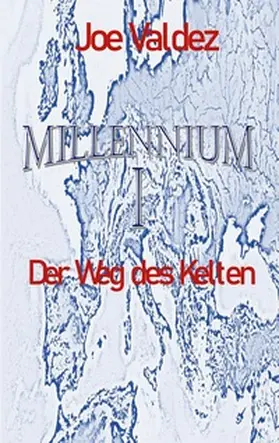 Valdez |  Millennium I | Buch |  Sack Fachmedien