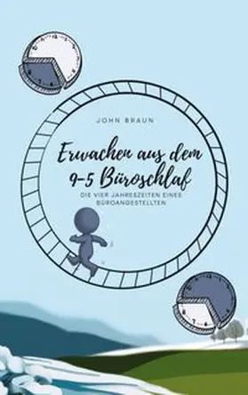 Braun |  Erwachen aus dem 9-5 Büroschlaf | Buch |  Sack Fachmedien