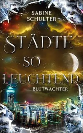 Schulter |  Städte so leuchtend | Buch |  Sack Fachmedien