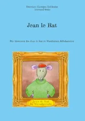 Haentjes-Holländer / Guhe |  Jean le Rat | eBook | Sack Fachmedien
