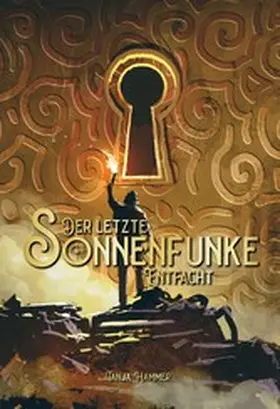 Hammer |  Der letzte Sonnenfunke | eBook | Sack Fachmedien