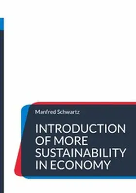 Schwartz |  Introduction of more sustainability in economy | eBook | Sack Fachmedien