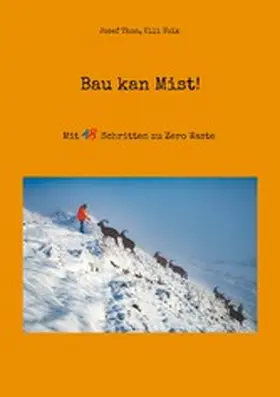 Thon / Volk |  Bau kan Mist! | eBook | Sack Fachmedien