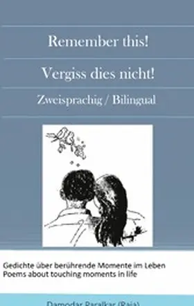 Paralkar |  Remember this! Vergiss dies nicht! | eBook | Sack Fachmedien