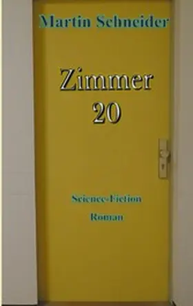 Schneider |  Zimmer 20 | eBook | Sack Fachmedien