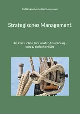 Brickau / Strangemann |  Strategisches Management | Buch |  Sack Fachmedien