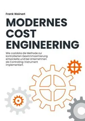 Weinert |  Modernes Cost Engineering | Buch |  Sack Fachmedien