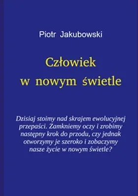 Jakubowski |  Czlowiek w nowym swietle | Buch |  Sack Fachmedien