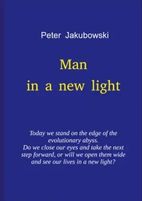 Jakubowski |  Man in a new light | Buch |  Sack Fachmedien