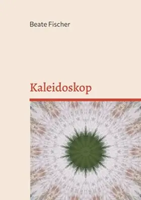 Fischer |  Kaleidoskop | Buch |  Sack Fachmedien