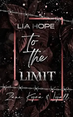 Hope |  To the Limit | Buch |  Sack Fachmedien