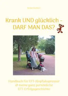 Richter |  Krank und glücklich - Darf man das? | Buch |  Sack Fachmedien