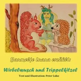 Lüke |  Baumelfe Luana erzählt | eBook | Sack Fachmedien