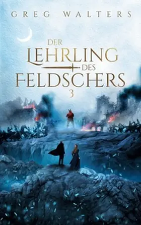 Walters |  Der Lehrling des Feldschers 3 | Buch |  Sack Fachmedien