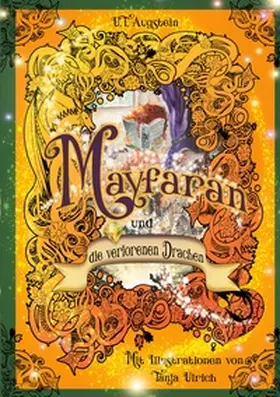 Augstein / Ulrich |  Mayfaran und die verlorenen Drachen | Buch |  Sack Fachmedien