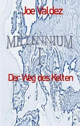 Valdez |  Millennium I | eBook | Sack Fachmedien