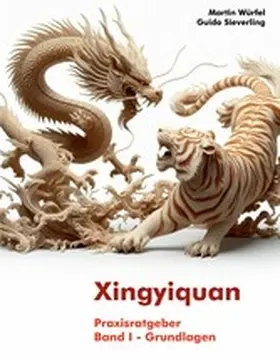 Würfel / Sieverling |  Xingyiquan | eBook | Sack Fachmedien