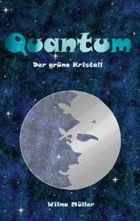 Müller |  Quantum | eBook | Sack Fachmedien
