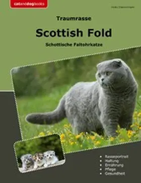 Zimmermann |  Traumrasse Scottish Fold | eBook | Sack Fachmedien