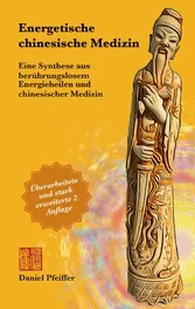 Pfeiffer |  Energetische Chinesische Medizin | eBook | Sack Fachmedien