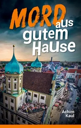 Kaul |  Mord aus gutem Hause | Buch |  Sack Fachmedien