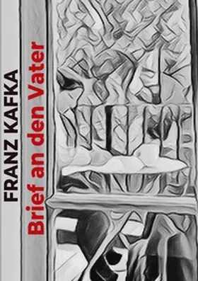 Kafka |  Brief an den Vater | Buch |  Sack Fachmedien