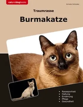 Schneider |  Traumrasse Burmakatze | Buch |  Sack Fachmedien