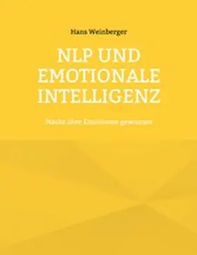Weinberger |  NLP und Emotionale Intelligenz | eBook | Sack Fachmedien