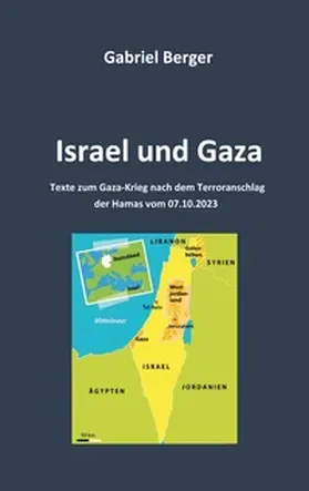 Berger |  Israel und Gaza | Buch |  Sack Fachmedien