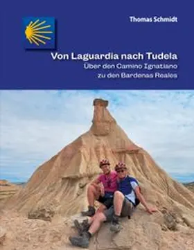 Schmidt | Von Laguardia nach Tudela | Buch | 978-3-7597-9701-8 | www.sack.de