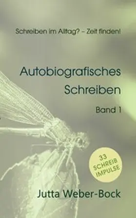 Weber-Bock |  Schreiben im Alltag? - Zeit finden! | eBook | Sack Fachmedien
