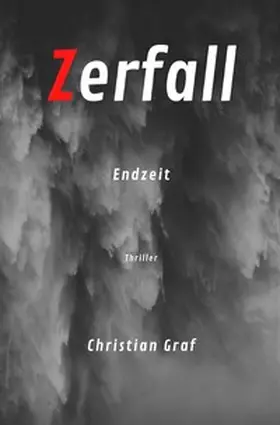 Graf |  Zerfall | Buch |  Sack Fachmedien