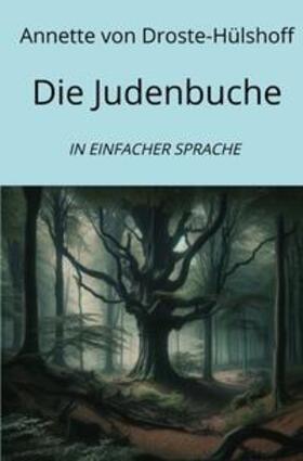 von Droste-Hülshoff / Graf |  Die Judenbuche | Buch |  Sack Fachmedien