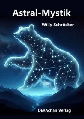 Schrödter / Hartmann |  Astral-Mystik | Buch |  Sack Fachmedien