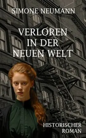 Neumann |  Verloren in der Neuen Welt | eBook | Sack Fachmedien