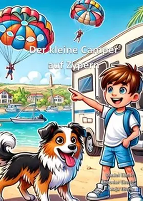 Eberle |  Der kleine Camper / Der kleine Camper auf Zypern | Buch |  Sack Fachmedien