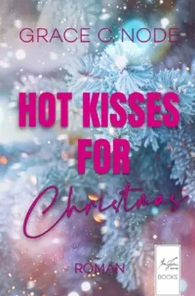 Node |  Hot Kisses for Christmas | Buch |  Sack Fachmedien