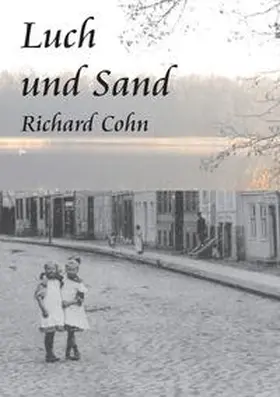 Cohn / Leist |  Luch und Sand | Buch |  Sack Fachmedien