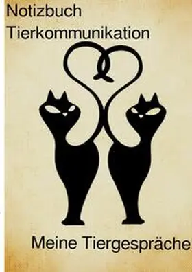 Sebestyen |  Notizbuch Tierkommunikation | Buch |  Sack Fachmedien