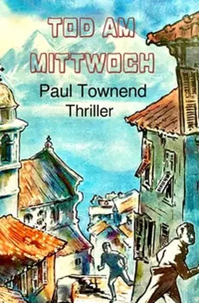 Townend |  Tod am Mittwoch | Buch |  Sack Fachmedien